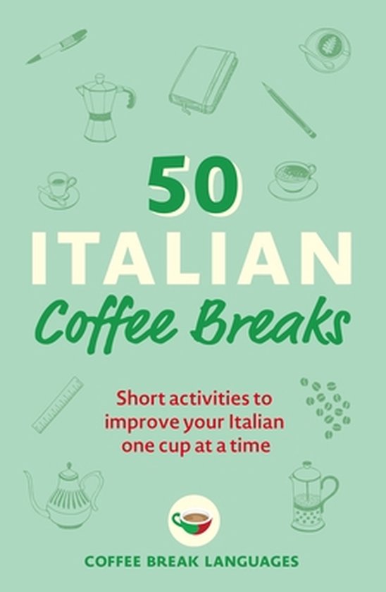 50 Coffee Breaks Series- 50 Italian Coffee Breaks - cover