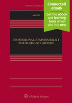 Aspen Casebook- Professional Responsibility for Business Lawyers