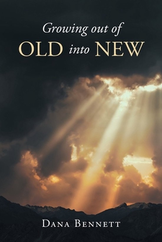 Growing out of Old into New - cover