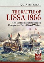 From Musket to Maxim 1815-1914-The Battle of Lissa, 1866