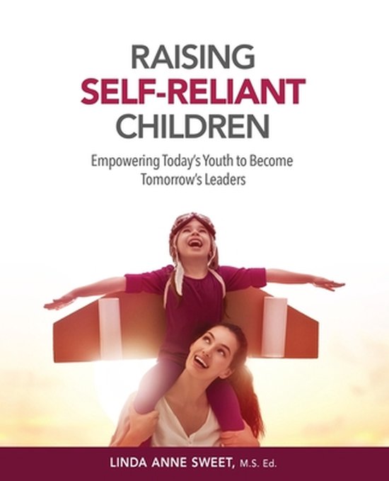Sweet Solutions- Raising Self-Reliant Children - cover