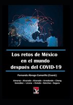 Los retos de México en el mundo después del COVID-19