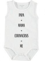 Baby Rompertje met tekst 'Papa + mama+ coronacrisis = Me' | mouwloos l | wit zwart | maat 62/68 | cadeau | Kraamcadeau | Kraamkado