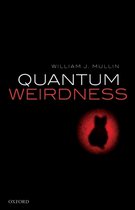 Quantum Weirdness