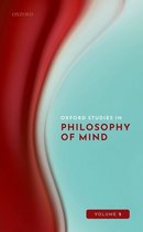 Oxford Studies in Philosophy of Mind- Oxford Studies in Philosophy of Mind Volume 2