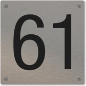 Huisnummerbord - huisnummer 61 - voordeur - 12 x 12 cm - rvs look - schroeven - naambordje nummerbord