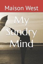 My Sundry Mind