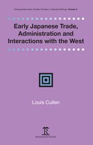 Early Japanese Trade, Administration and Interactions with the West