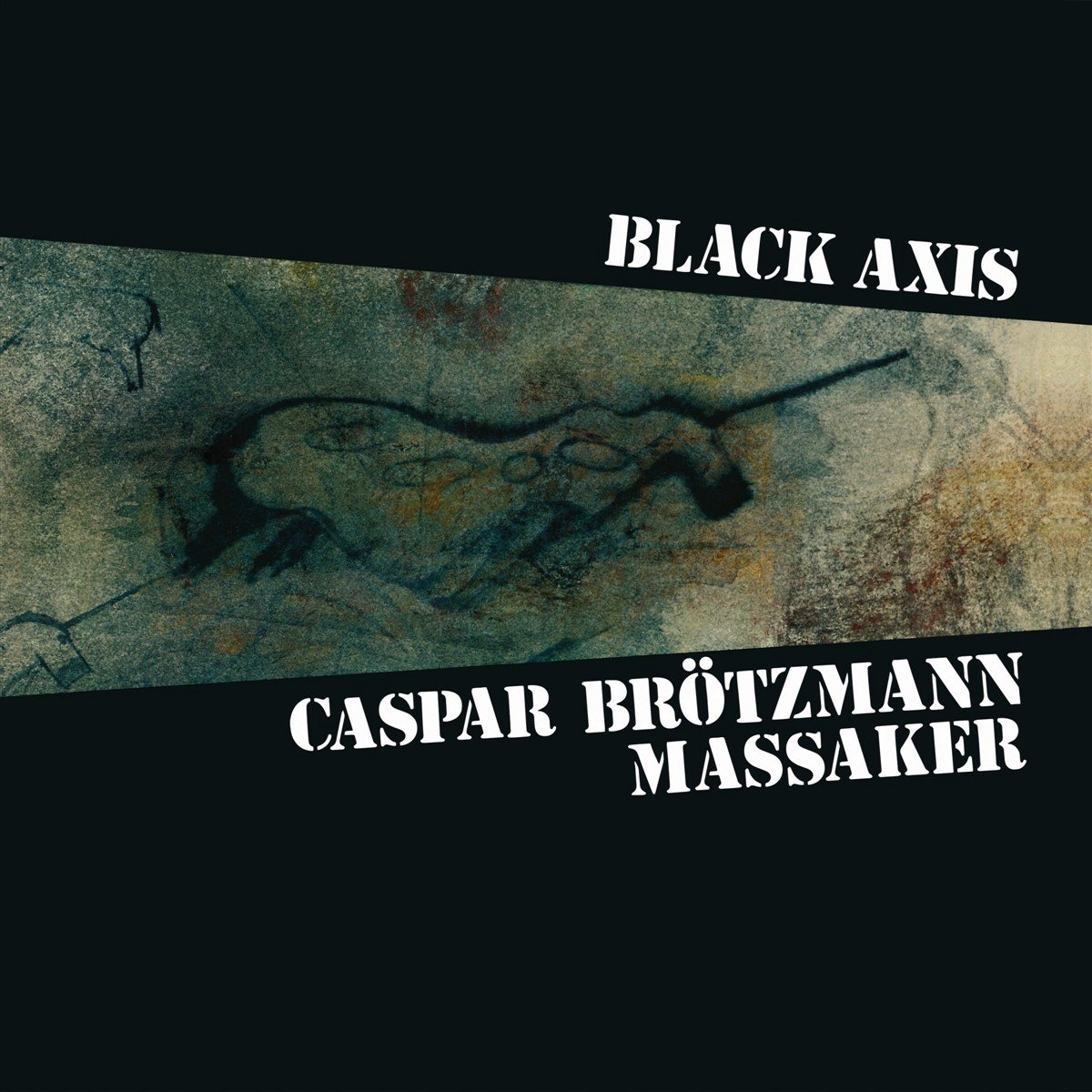 Caspar Brötzmann & Peter Brötzmann - Black Axis (2 LP) (Remastered)