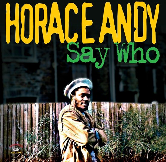 Horace Andy - Say Who (CD)