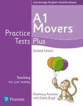 Practice Tests Plus- Practice Tests Plus A1 Movers Students' Book