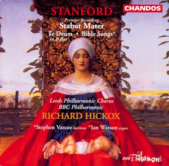 Ingrid Attrot, Pamela Helen Stephen, Nigel Robson & BBC Philharmonic Orchestra - Stanford: Stabat Mater (CD)