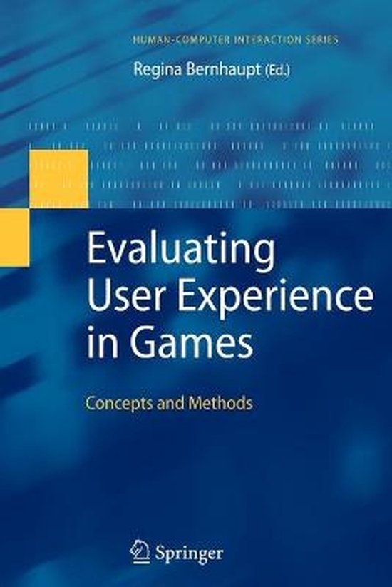 Evaluating User Experience in Games - cover