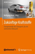 ATZ/MTZ-Fachbuch - Zukünftige Kraftstoffe