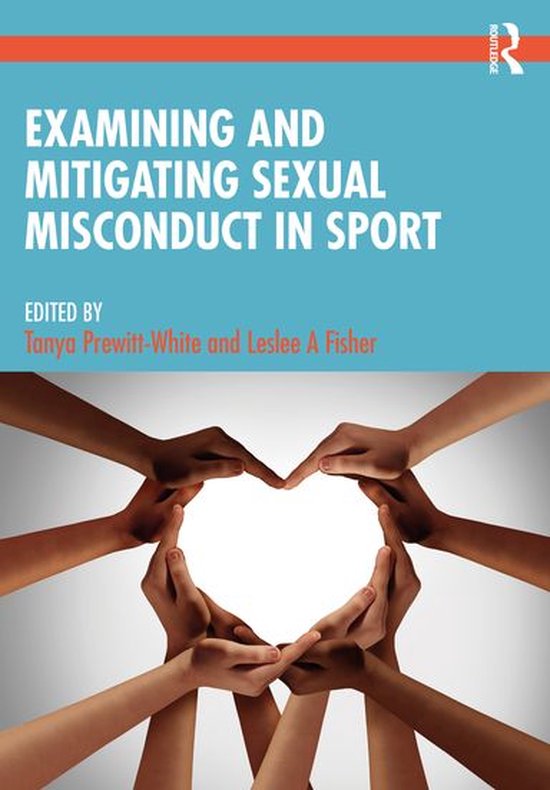 Examining and Mitigating Sexual Misconduct in Sport - cover