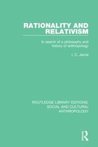 Routledge Library Editions: Social and Cultural Anthropology - Rationality and Relativism