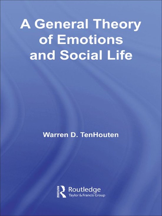 Routledge Advances in Sociology - A General Theory of Emotio ... - cover