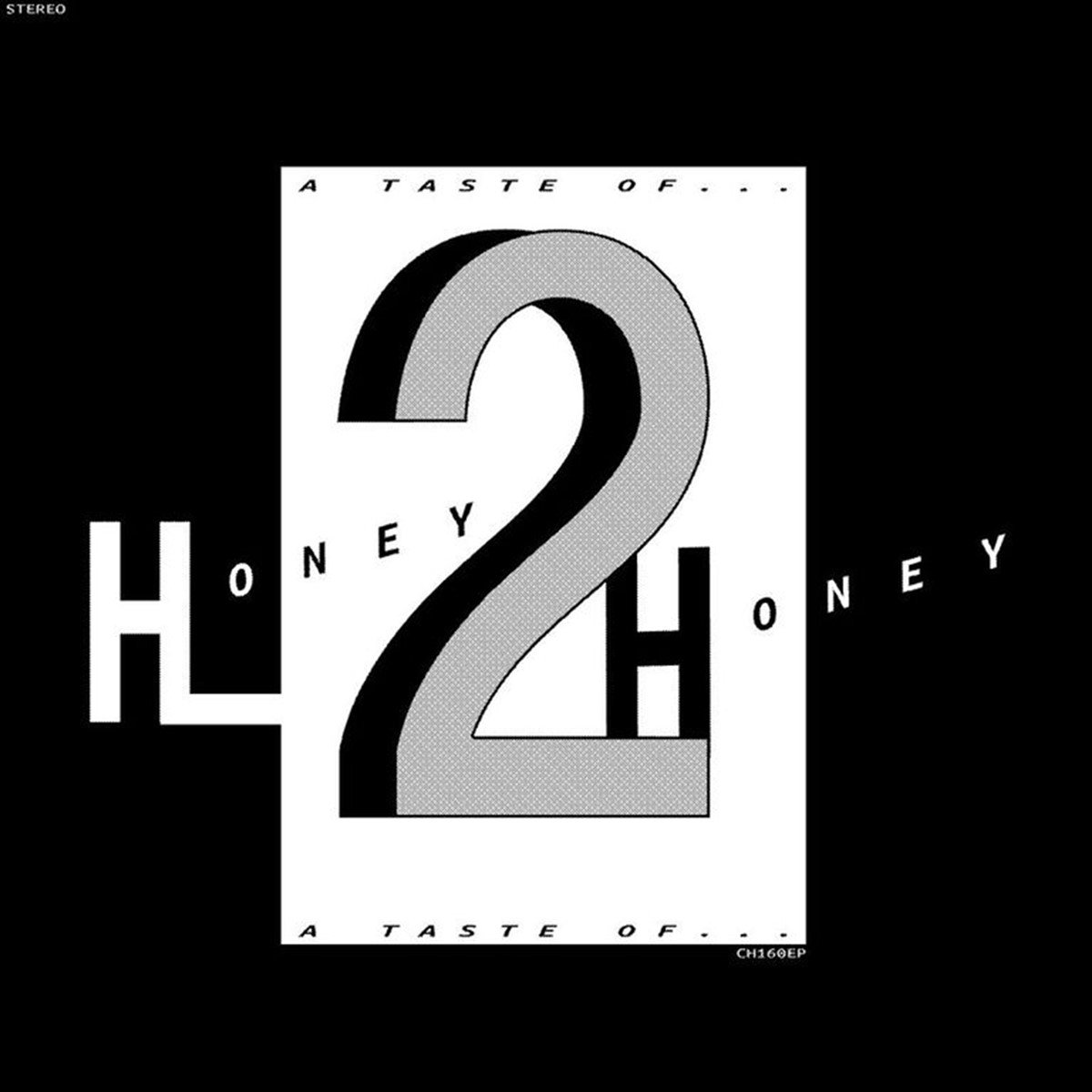 Honey 2 Honey - A Taste Of (12" Single)