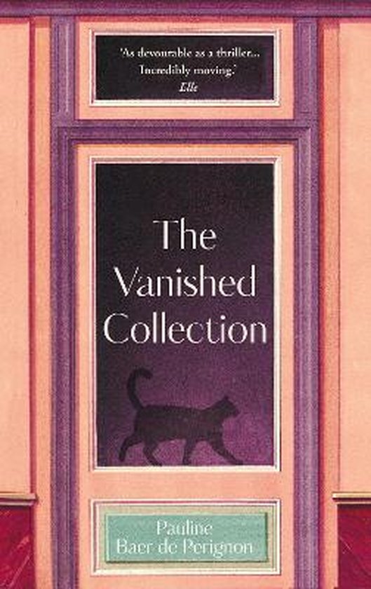 Boek cover The Vanished Collection van Pauline Baer de Perignon (Hardcover)