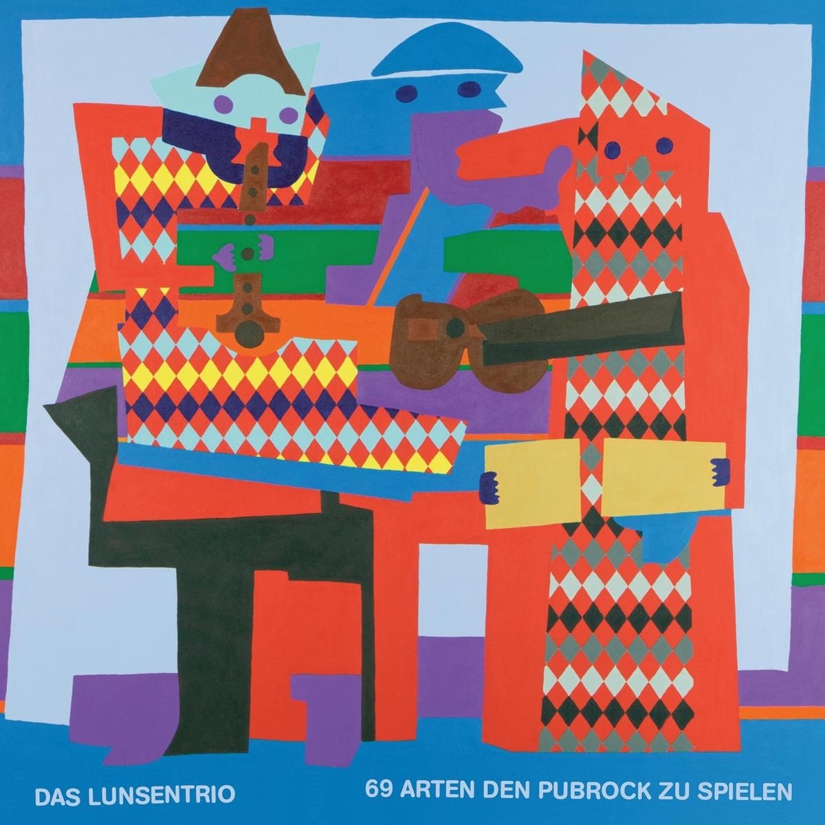 Das Lusentrio - 69 Arten Den Pubrock Zu Spielen (LP)