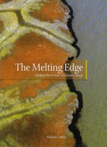 The Melting Edge