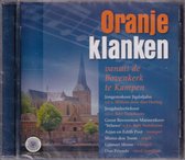Oranjeklanken vanuit de Bovenkerk te Kampen - Diverse koren en artiesten
