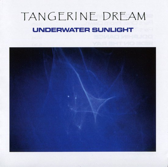 Tangerine Dream - Underwater Sunlight