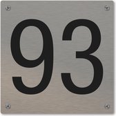 Huisnummerbord - huisnummer 93 - voordeur - 12 x 12 cm - rvs look - schroeven - naambordje nummerbord