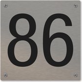 Huisnummerbord - huisnummer 86 - voordeur - 12 x 12 cm - rvs look - schroeven - naambordje nummerbord