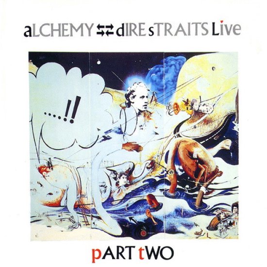 DIRE STRAITS - ALCHEMY: PART TWO (LIVE), Dire Straits | Muziek | bol