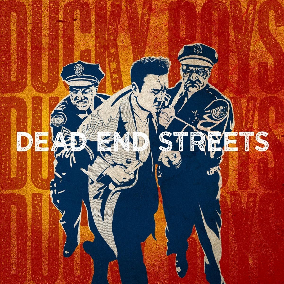 The Ducky Boys - Dead End Streets (CD)