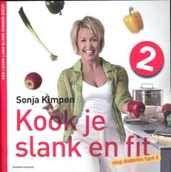 Cover van het boek 'Kook Je Slank En Fit  / 2'