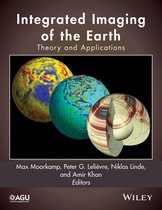 Geophysical Monograph Series 218 - Integrated Imaging of the Earth