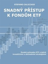 Snadný přístup k fondům ETF