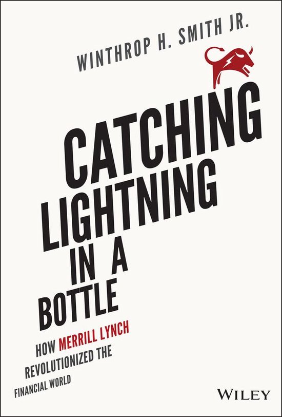 Catching Lightning in a Bottle (ebook), Winthrop H. Smith