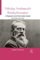 Routledge Music Bibliographies - Nikolay Andreevich Rimsky-Korsakov
