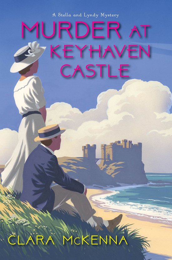 A Stella and Lyndy Mystery 3 - Murder at Keyhaven Castle - cover