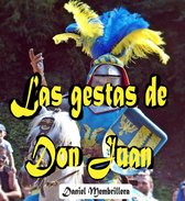 Las Gestas de Don Juan