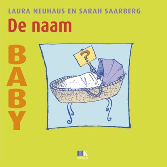 Cover van het boek 'Baby / De naam' van S Saarberg