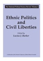 National Political Science Review Series - Ethnic Politics and Civil Liberties