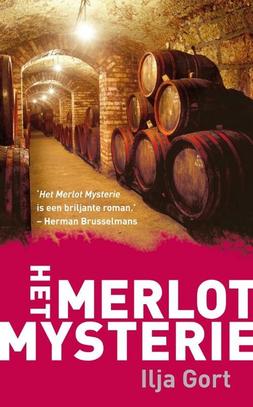 Cover van het boek 'Het Merlot Mysterie' van I. Gort