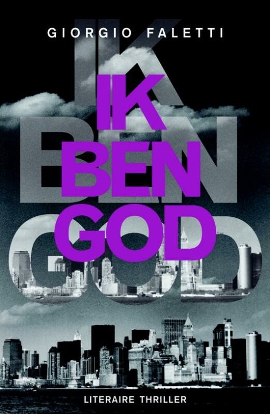 Boekomslag van 'Ik Ben God' met de titel en een afbeelding van een stadslandschap.
