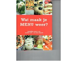 Wat maak je menu weer?