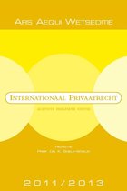 Internationaal Privaatrecht  / 2011/2013