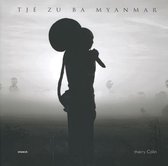 Tje Zu Ba Myanmar