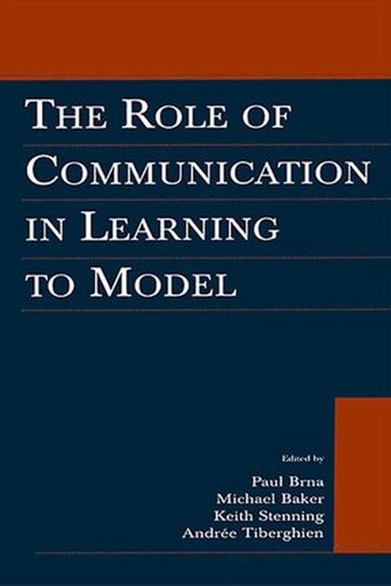 The Role of Communication in Learning To Model - cover