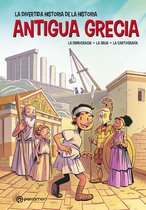 La divertida historia de la historia - Antigua Grecia