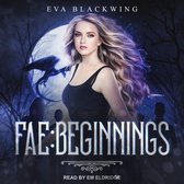 Fae: Beginnings