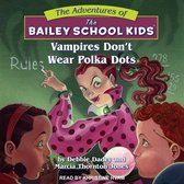 Vampires Don't Wear Polka Dots Lib/E