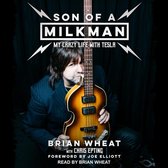 Son of a Milkman Lib/E: My Crazy Life with Tesla